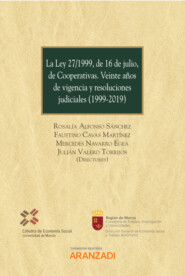 La Ley 27\/1999, de 16 de julio, de Cooperativas. Veinte años de vigencia y resoluciones judiciales (1999-2019)