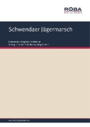 Schwendaer Jägermarsch