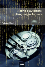 Teoria d\'autòmats i llenguatges formals