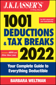 J.K. Lasser\'s 1001 Deductions and Tax Breaks 2022