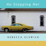 No Stopping Her (Unabridged)