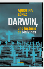 Darwin, una historia de Malvinas