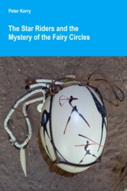 The Star Riders and the Mystery of the Fairy Circles
