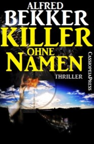 Killer ohne Namen: Ein Jesse Trevellian Thriller