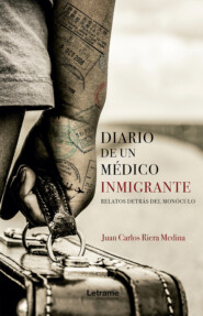 Diario de un médico inmigrante