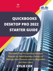 Quickbooks Desktop Pro 2022 Starter Guide