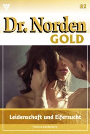 Dr. Norden Gold 82 – Arztroman