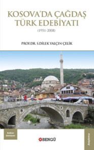 Kosova\'da Çağdaş Türk Edebiyatı