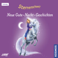 Sternenschweif - Neue Gute-Nacht-Geschichten (ungekürzt)