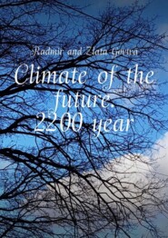 Climate of the future. 2200 year