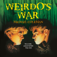 Weirdo\'s War (Unabridged)
