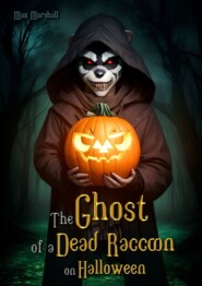 The Ghost of a Dead Raccoon on Halloween
