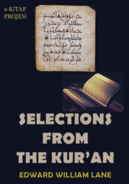 Selections From The Kur\'an