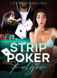 Strip-Poker mit Folgen
