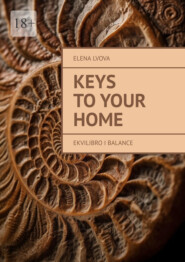 Keys to your home. Ekvilibro I Balance