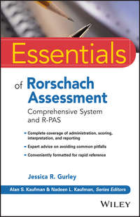 Essentials of Rorschach Assessment Jessica R. Gurley, Wiley