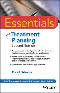 48833133 [Mark E. Maruish, Wiley] Essentials of Treatment Planning