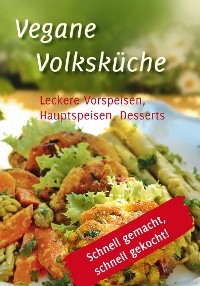 Vegane Volksküche Gabriele-Verlag Das Wort, Gabriele-Verlag Das Wort