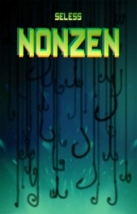 70923532 [Seless] Nonzen. Глава 1