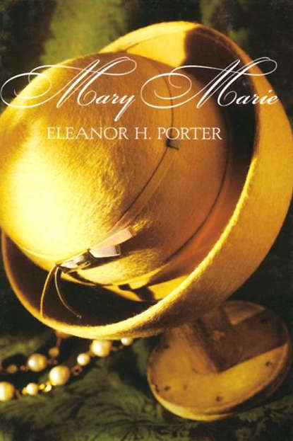 Eleanor H. Porter - Mary Marie