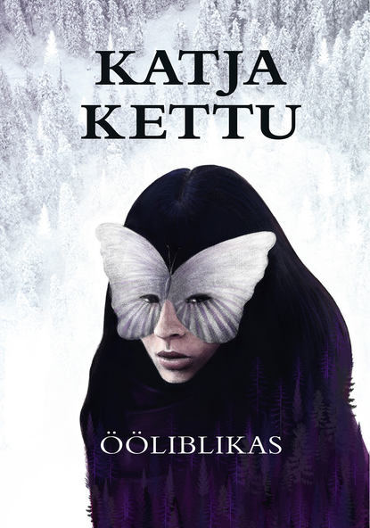 Katja Kettu - Ööliblikas