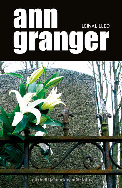 Ann Granger - Leinalilled