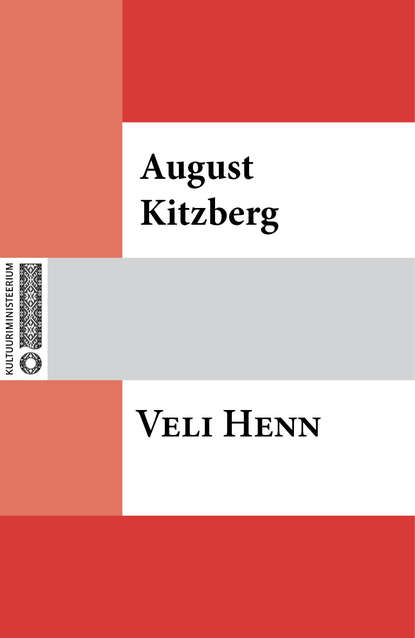 August Kitzberg - Veli Henn