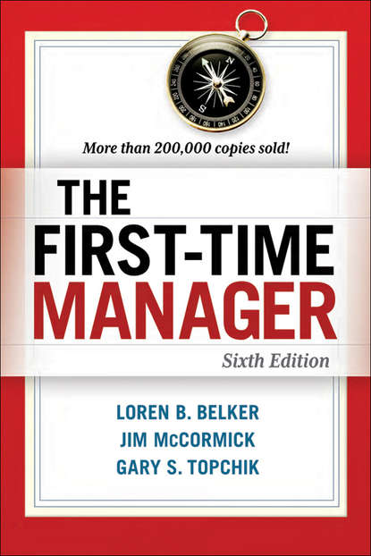Loren B. Belker - The First-Time Manager