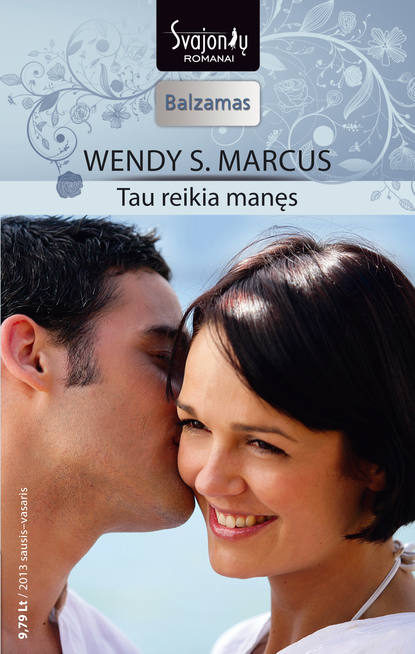 Wendy S. Marcus - Tau reikia manęs