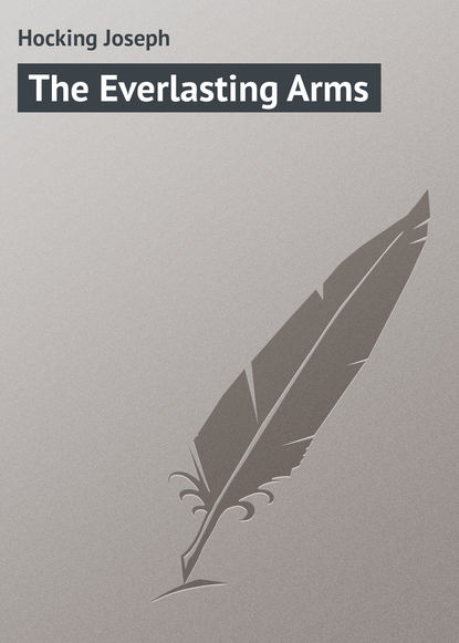 Hocking Joseph — The Everlasting Arms