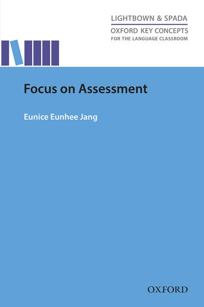 Eunice Eunhee Jang - Focus on Assessment