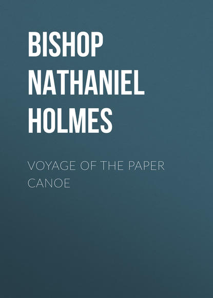 Bishop Nathaniel Holmes — Voyage of the Paper Canoe
