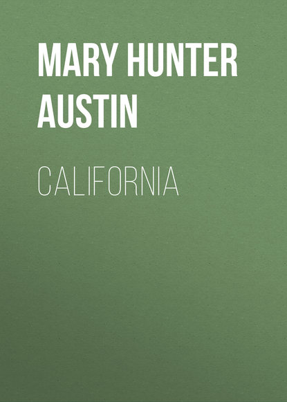 California (Mary Hunter Austin). 