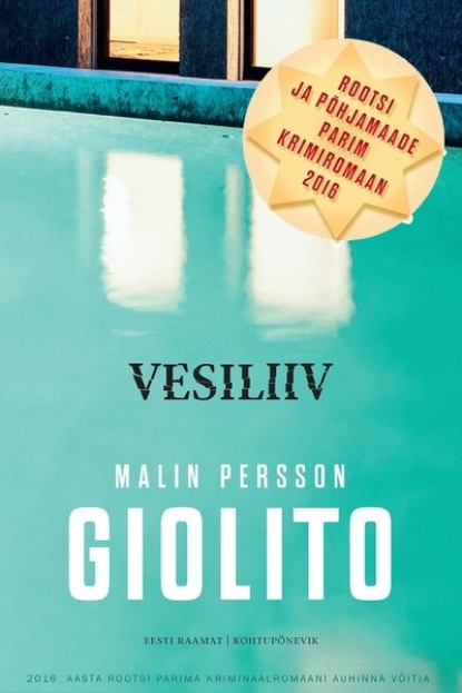 Malin Persson Giolito - Vesiliiv