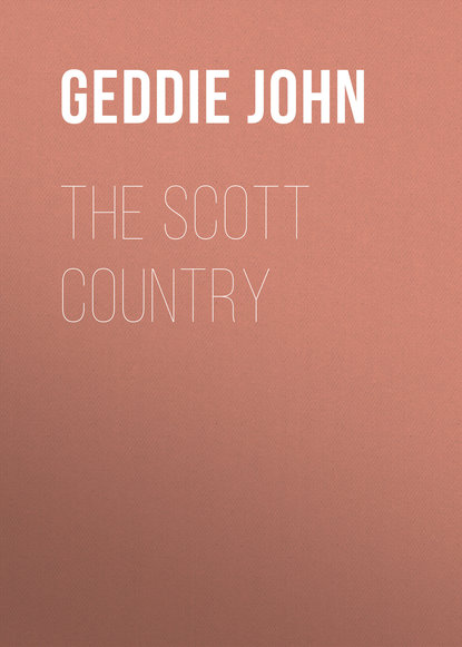 The Scott Country (Geddie John). 