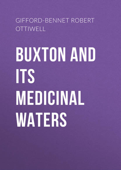 Buxton and its Medicinal Waters (Gifford-Bennet Robert Ottiwell). 