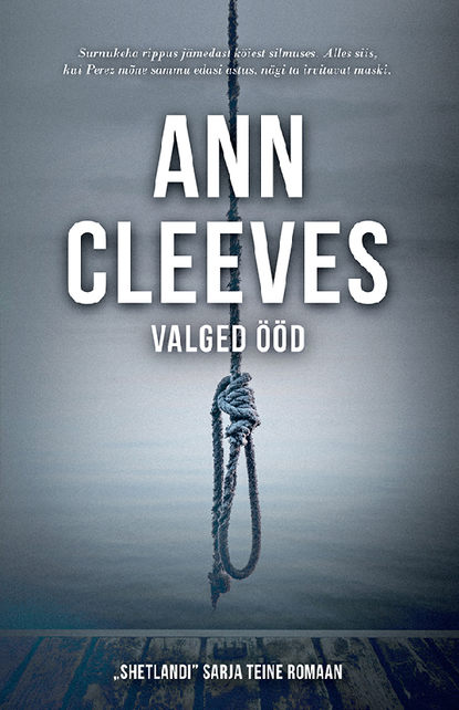 Ann Cleeves - Valged ööd