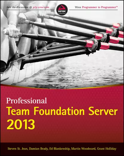 Обложка книги Professional Team Foundation Server 2013, Martin  Woodward