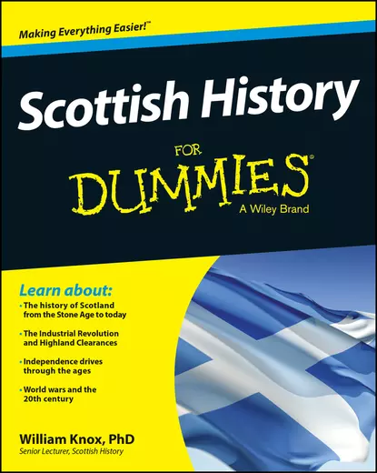 Обложка книги Scottish History For Dummies, William  Knox