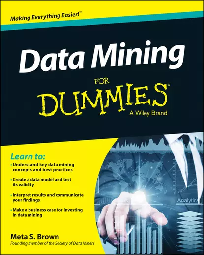 Обложка книги Data Mining For Dummies, Meta Brown S.