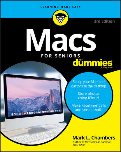 Mark L. Chambers - Macs For Seniors For Dummies