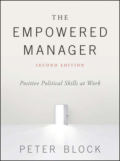 The Empowered Manager. Positive Political Skills at Work