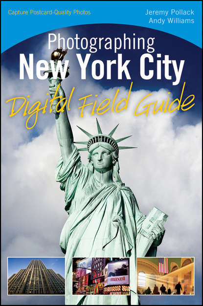 Andy  Williams - Photographing New York City Digital Field Guide