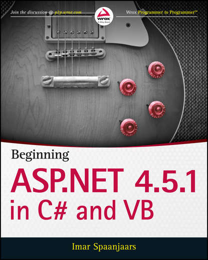 Imar  Spaanjaars - Beginning ASP.NET 4.5.1: in C# and VB
