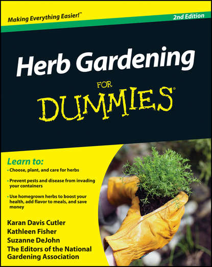 Suzanne  DeJohn - Herb Gardening For Dummies