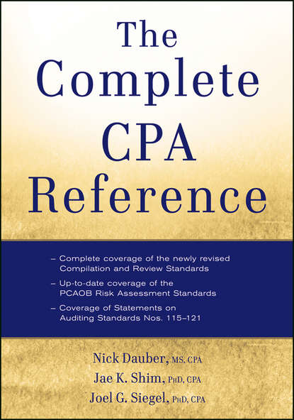 Jae K. Shim - The Complete CPA Reference