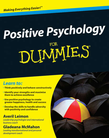 Gladeana  McMahon - Positive Psychology For Dummies