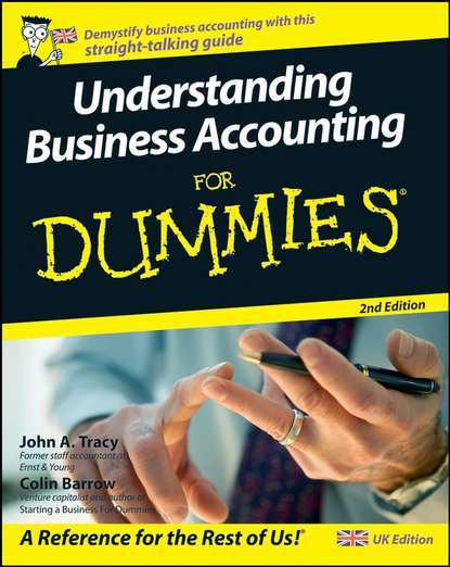 Colin  Barrow - Understanding Business Accounting For Dummies