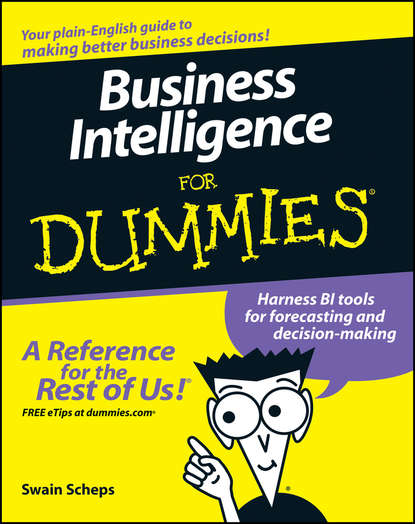Swain  Scheps - Business Intelligence For Dummies