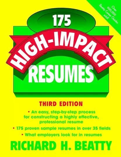 Обложка книги 175 High-Impact Resumes, Richard Beatty H.